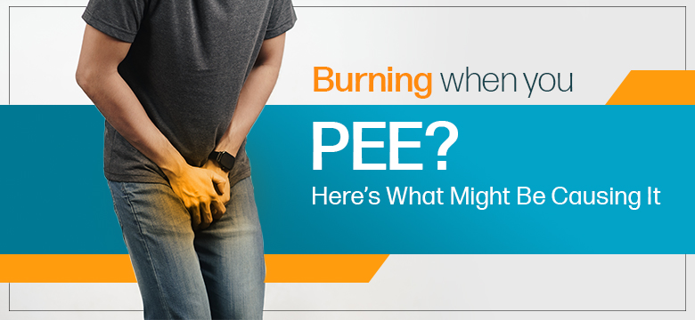 Burning When You Pee? Here’s What Might Be Causing It
